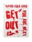 Affiche ensanglantée get out 42 x 19 cm